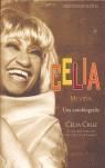 CELIA CRUZ, MI VIDA | 9788466615747 | CRUZ , CELIA/ REYMUNDO, ANA CRISTINA