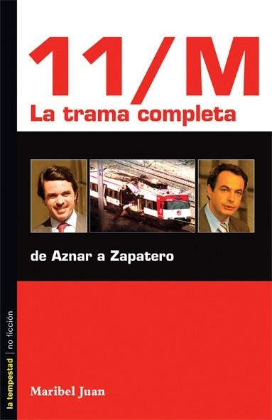 11/M LA TRAMA COMPLETA | 9788479489984 | JUAN, MARIBEL