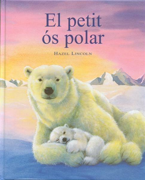 PETIT OS POLAR, EL | 9788489825130 | LINCOLN, HAZEL