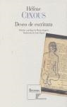 DESEO DE ESCRITURA | 9788493392123 | CIXOUS, HELENE