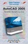 AUTOCAD 2005 | 9788441517486 | MONTAÑO LA CRUZ, FERNANDO