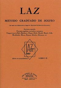 LAZ II, METODO GRADUADO DE SOLFEO | 9788480207102 | LAMBERT, JUAN B./ALFONSO, FEDERICO/ZAMACOIS, JOAQUIN