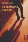 COMISARIO BORDELLI, EL | 9788493401504 | VICHI, MARCO