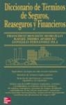 DICCIONARIO DE TERMINOS DE SEGUROS, REASEGURADOS Y FINANCIER | 9788448142759 | MOCHON MORCILLO, FRANCISCO    ,  [ET. AL.]