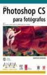 PHOTOSHOP CS PARA FOTOGRAFOS | 9788441517332 | EVENING, MARTIN