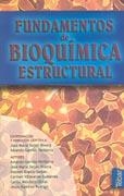 FUNDAMENTOS DE BIOQUIMICA ESTRUCTURAL | 9788495447326 | TEIJON RIVERA, JOSE MARIA