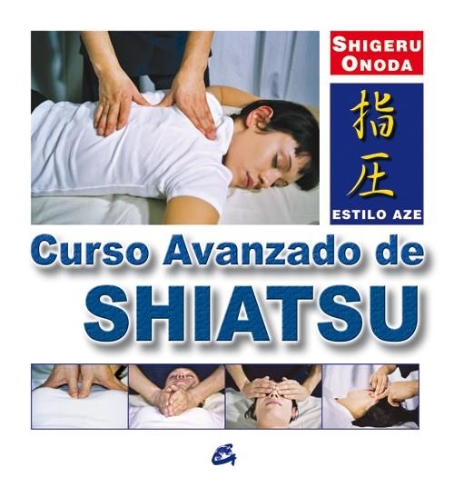 CURSO AVANZADO DE SHIATSU | 9788484450979 | ONODA, SHIGERU