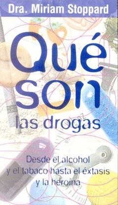 QUE SON LAS DROGAS | 9789501520484 | STOPPARD, DR. MIRIAM