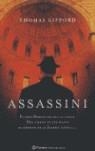 ASSASSINI. EL PAPA BORGIA LES DIO EL PODER. HOY TIENEN EN SU | 9788408055174 | GIFFORD, THOMAS