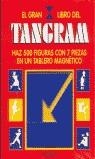 GRAN LIBRO TANGRAM, EL | 9788440694751 | AUTORES QUARTO