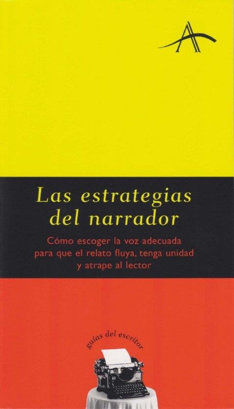 ESTRATEGIAS DEL NARRADOR, LAS | 9788484282389 | AAVV