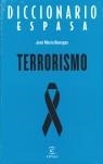 DICCIONARIO DE TERRORISMO | 9788467016093 | BENEGAS, JOSÉ MARÍA