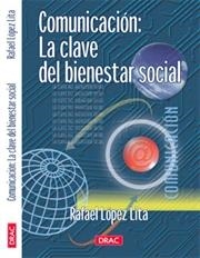 COMUNICACION CLAVE DEL BIENESTAR SOCIAL | 9788488893796 | LÓPEZ LITA, RAFAEL