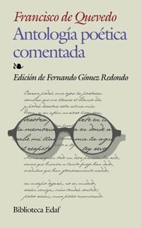 ANTOLOGIA POETICA COMENTADA | 9788441414730 | QUEVEDO, FRANCISCO DE