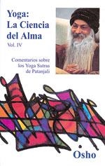 YOGA LA CIENCIA DEL ALMA VOL IV | 9788486797751 | OSHO