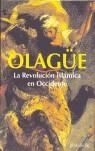 REVOLUCION ISLAMICA EN OCCIDENTE, LA | 9788493387112 | OLAGUE