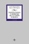 INSTITUCIÓN Y DERECHO DE LA UNIÓN EUROPEA 4ª ED | 9788430941902 | LIÑAN NOGUERAS, DIEGO J. - MANGAS MARTÍN, ARACELI