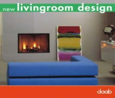 NEW LIVINGROOM DESIGN | 9783937718132 | VV.AA