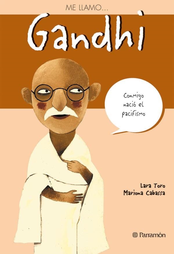 GANDHI | 9788434226845 | TORO, LARA/ CABASSA, MARIONA