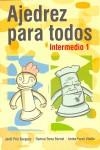 AJEDREZ PARA TODOS, INTERMEDIO 1 | 9788493339371 | PRIO, JORDI / TORRA, RAMON / FARRE, IMMA
