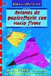 AVIONES DE PAPIROFLEXIA CON VUELO FIRME | 9788496365131 | MARTIUS, ANDREAS