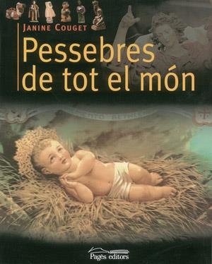 PESSEBRES DE TOT EL MON | 9788497792189 | COUGET, JANINE