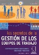 SECRETOS DE LA GESTIÓN DE LOS EQUIPOS DE TRABAJO, LOS | 9788480765107 | WEST, MICHAEL