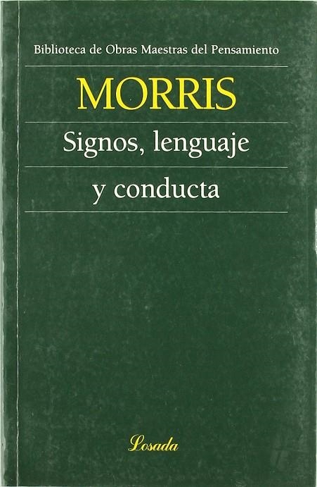 SIGNOS , LENGUAJE Y CONDUCTA | 9789500392068 | MORRIS