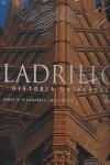 LADRILLO, HISTORIA UNIVERSAL | 9788498010138 | CAMPBELL, J.W.P. : PRYCE, W.