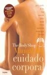 MANUAL DEL CUIDADO CORPORAL (THE BODY SHOP) | 9788425338830 | VV.AA