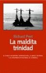 MALDITA TRINIDAD : EL FONDO MONETARIO INTERNACIONAL, EL B | 9788493369811 | PEET, RICHARD