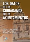 DATOS DE LOS CIUDADANOS EN LOS AYUNTAMIENTOS,LOS | 9788479786618 | PESO NAVARRO , EMILIO DEL