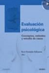 EVALUACION PSICOLOGICA  CONCEPTOS, METODOS Y APLICACIONES | 9788436818895 | FERNANDEZ BALLESTEROS, ROCIO ,   COORD.