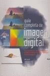 GUIA COMPLETA DE IMAGEN DIGITAL | 9788480765275 | LACEY, JOEL