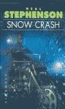 SNOW CRASH | 9788493066352 | STEPHENSON, NEAL