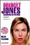 BRIDGET JONES SOBREVIVIRE | 9788497936026 | FIELDING, HELEN