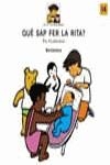 QUE SAP FER LA RITA | 9788448915971 | VILARRUBIAS, PIA