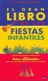 GRAN LIBRO DE LAS FIESTAS INFANTILES, EL | 9788497540933 | DICKINSON, GILL