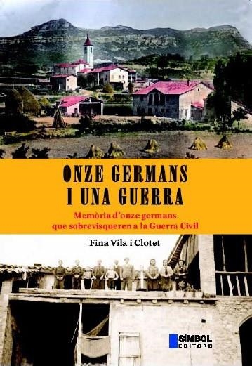 ONZE GERMANS I UNA GUERRA | 9788495987235 | VILA I CLOTET, FINA