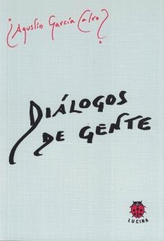 DIALOGOS DE GENTE | 9788485708659 | GARCIA CALVO, AGUSTIN