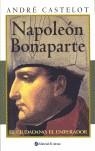 NAPOLEON BONAPARTE | 9789500274616 | CASTELOT, ANDRE