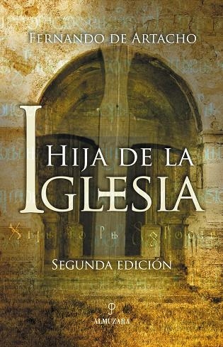 HIJA DE LA IGLESIA | 9788496416024 | ARTACHO, FERNANDO DE