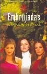 EMBRUJADAS, EL JARDIN DEL MAL | 9788498000757 | HARRISON, E.