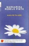 ALMA DE PAJARO | 9788496284401 | REVELO PINTO, MARGARIDA