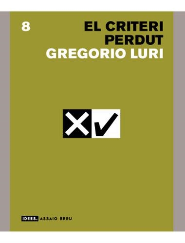 CRITERI PERDUT, EL | 9788496103832 | LURI, GREGORI