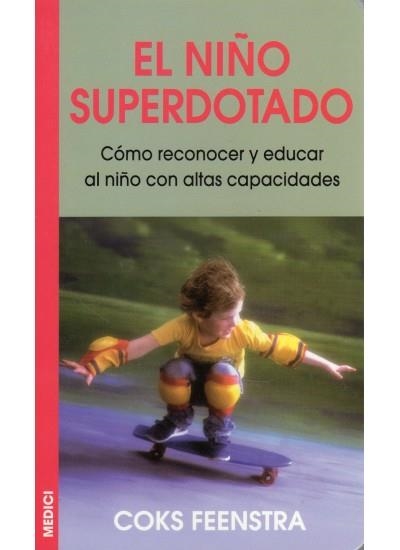 NIÑO SUPERDOTADO, EL | 9788489778764 | FEENSTRA, COKS