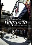 MERCADO DE LA BOQUERIA, EL | 9788483076415 | OBIOLS, ISABEL / FERRER, PERE