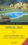 HOTELES 2005 | 9788434576247 | BALASCH I BLANCH, ENRIC/RUIZ ARRANZ, YOLANDA