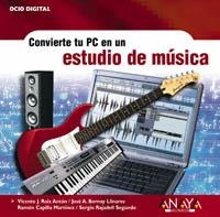 CONVIERTE TU PC EN UN ESTUDIO DE MUSICA | 9788441517783 | AA.VV.