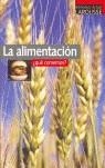 ALIMENTACION, LA | 9788483325315 | LAROUSSE EDITORIAL